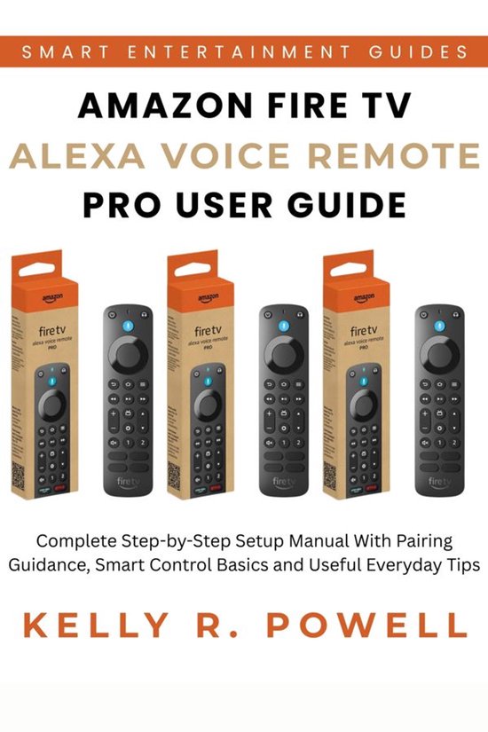 Amazon Fire TV Alexa Voice Remote Pro User Guide