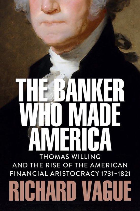 The Banker Who Made America - cover