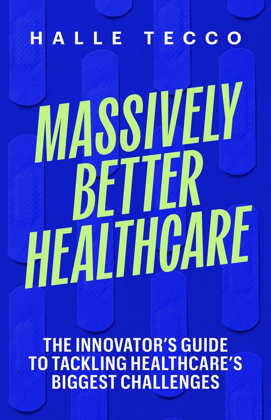 Massively Better Healthcare - cover