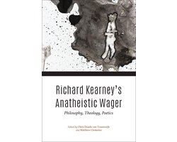 Richard Kearney's Anatheistic Wager