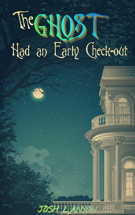 The Ghost Had an Early Check-out
