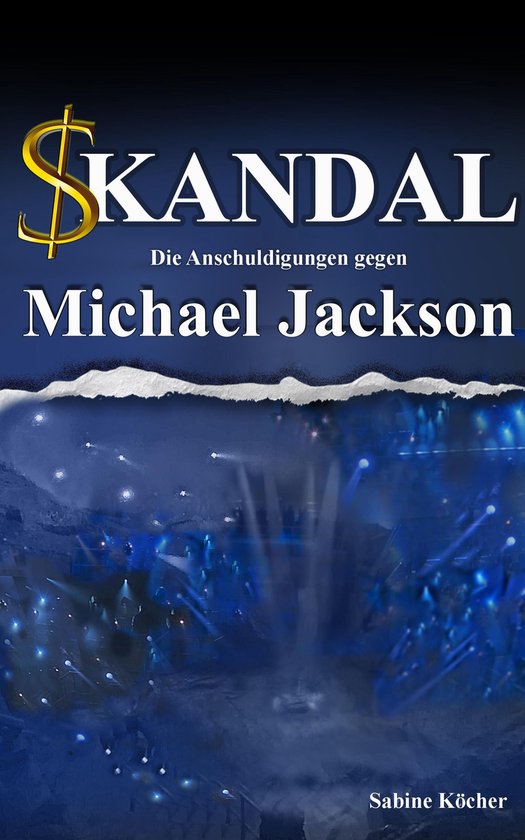 Skandal. Die Anschuldigungen gegen Michael Jackson - cover