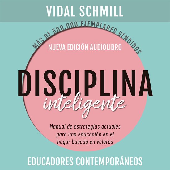 Disciplina inteligente. Manual de estrategias actuales para  ... - cover