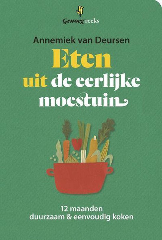 Eten uit de eerlijke moestuin - cover