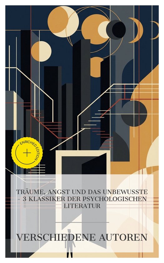 Träume, Angst und das Unbewusste – 3 Klassiker der psycho ... - cover