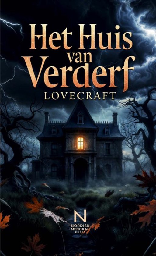 Boek "Het Huis van Verderf" van Lovecraft. Een duister landschap met een griezelig huis, bliksem en vallende bladeren.