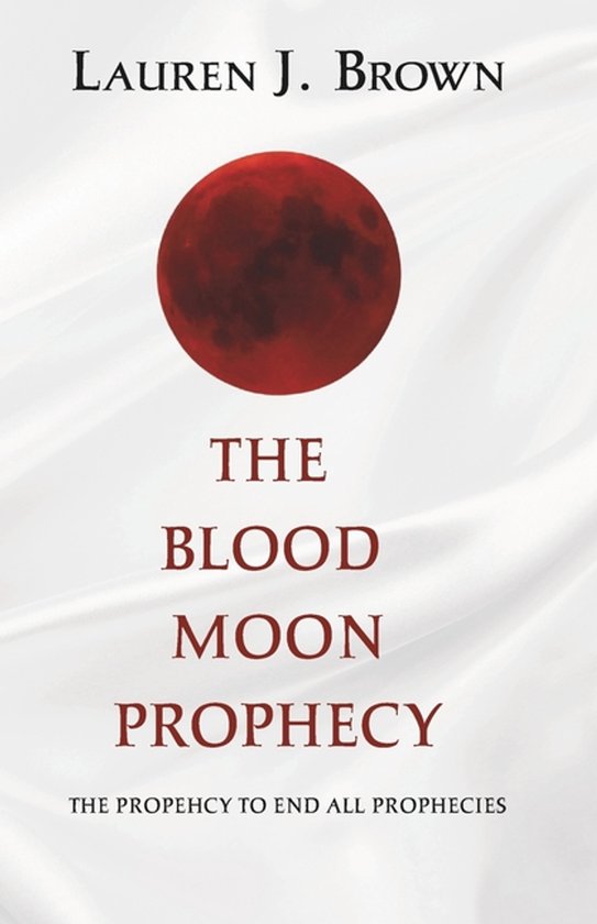 The Blood Moon Prophecy - cover