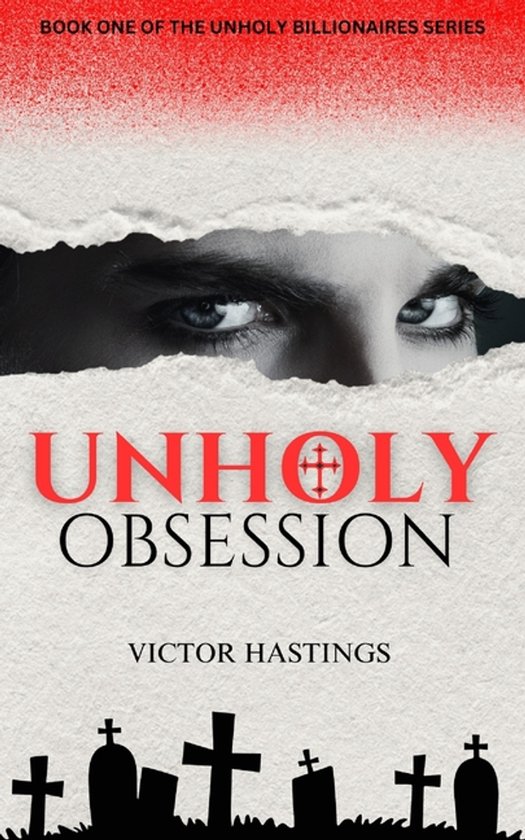 Unholy Billionaires- Unholy Obsession - cover