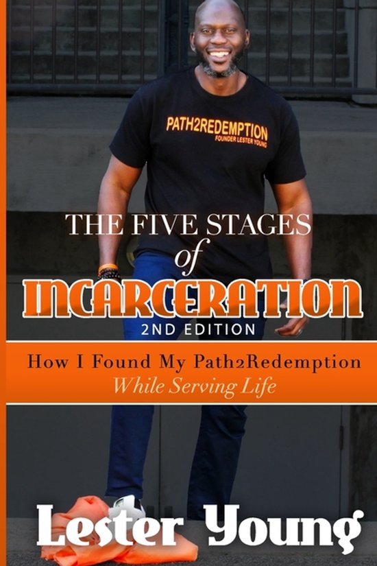 The Five Stages-The Five Stages of Incarceration - cover
