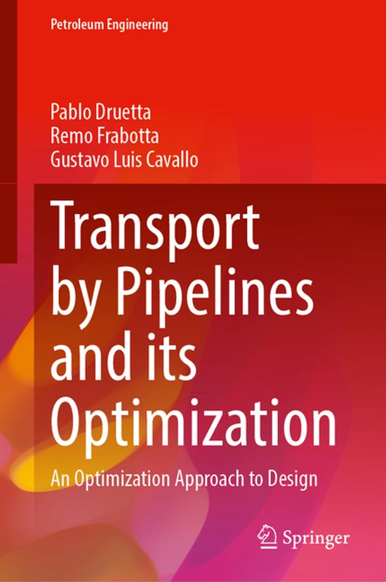 Petroleum Engineering- Transport by Pipelines and Its Optimi ... - cover