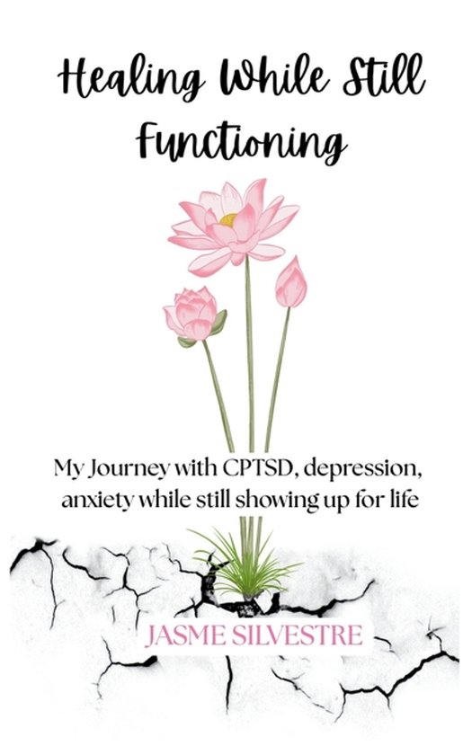 Healing While Still Functioning - cover