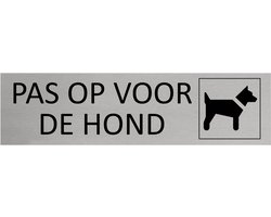 CombiCraft Aluminium deurbordje Pas op voor de hond 165x45mm