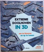 Extreme doolhoven in 3D