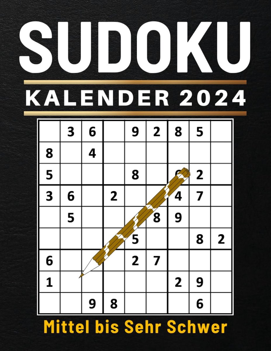 Sudoku Kalender 2024: 366 Puzzels van Gemiddeld tot Zeer Moeilijk met Oplossingen