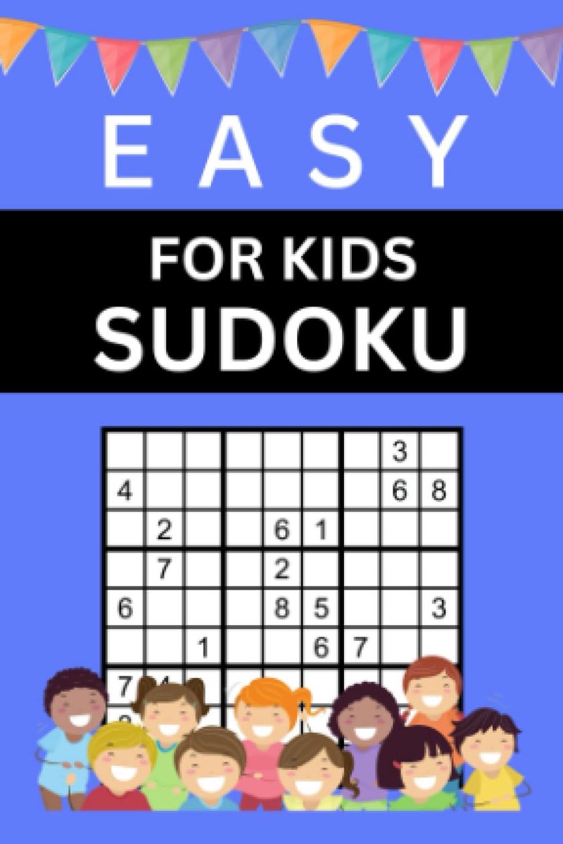 Kinder Sudoku Boek - Puzzelboek Logica - Hersenen Trainen - Drie Moeilijkheidsgraden - Compact Zakformaat