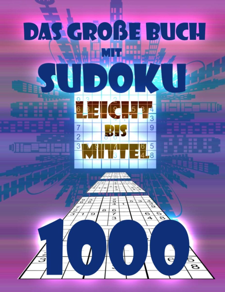 Sudoku Puzzelboek - Logische Puzzels - Hersentraining - 1000 Puzzels - A4 Formaat