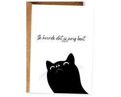 Grappige verjaardagskaart - Ik hoorde dat jij jarig bent - Kaart voor kattenliefhebbers - Wenskaart met envelop