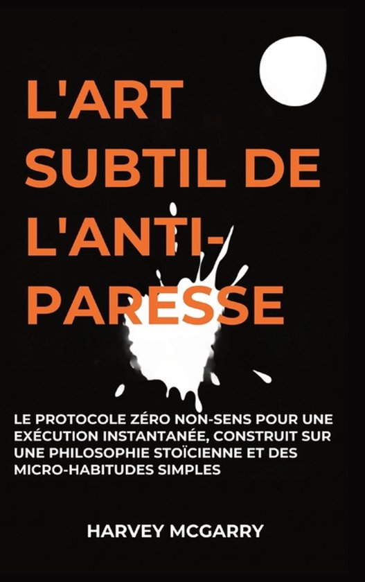 L'Art Subtil De L'Anti-Paresse - cover