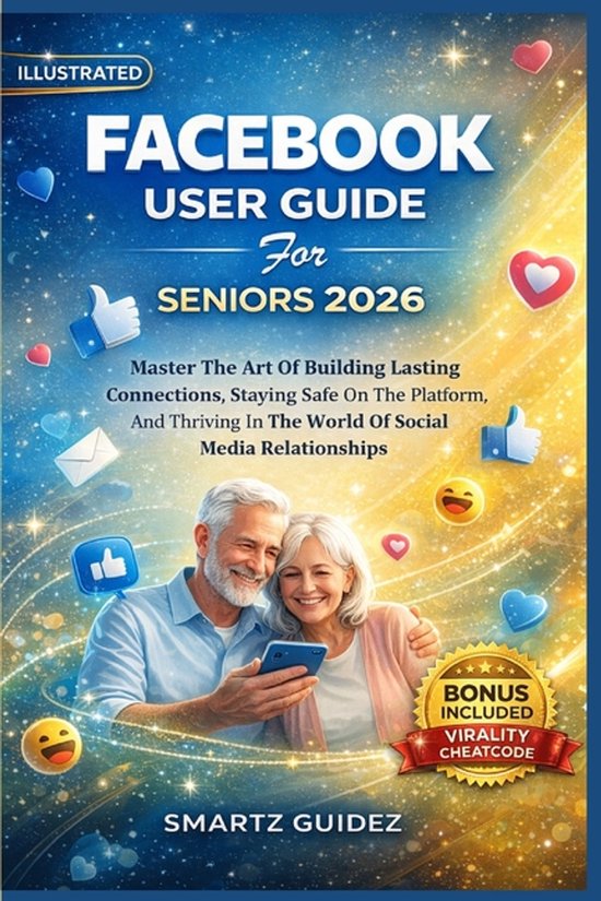 FACEBOOK USER GUIDE For SENIORS 2026 - cover