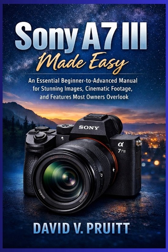 Sony A7 III Made Easy - cover