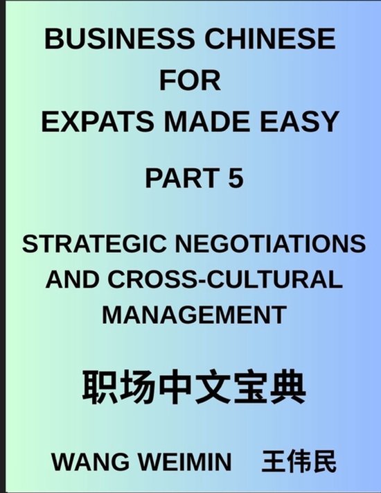 Business Chinese for Expats Made Easy (Part 5)- Mastering St ... - cover