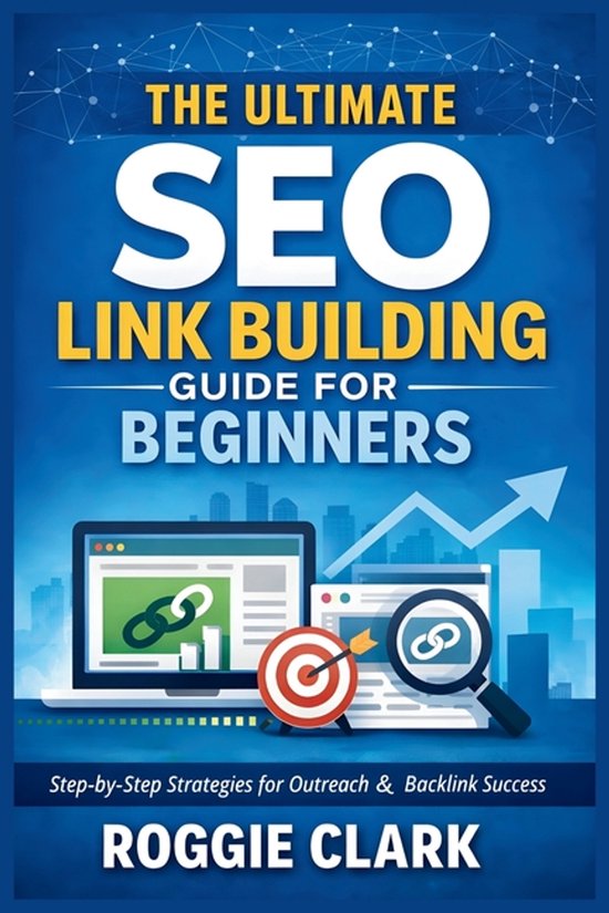 The Ultimate SEO Link Building Guide for Beginners - cover