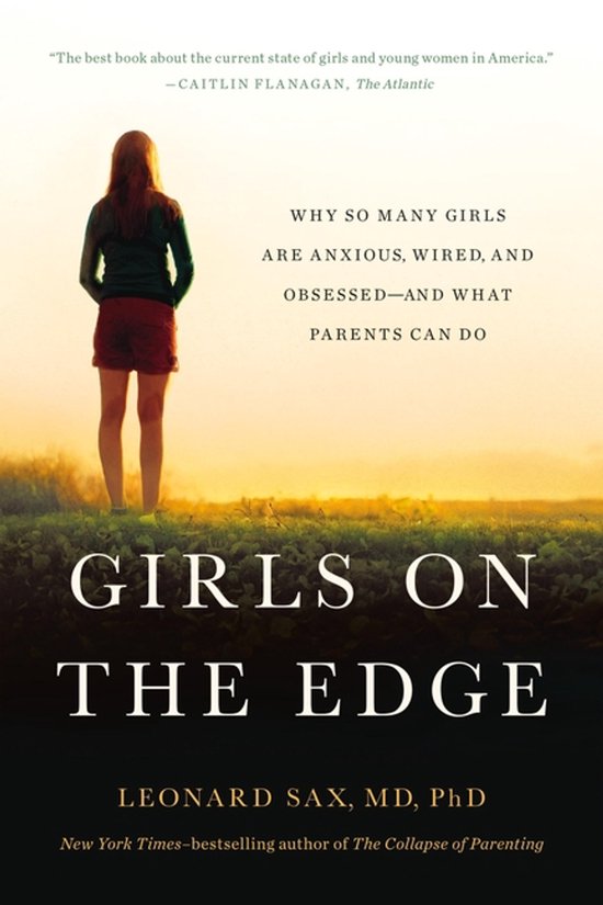 Girls on the Edge New Edition Why So Many Girls Are Anxious, ... - cover