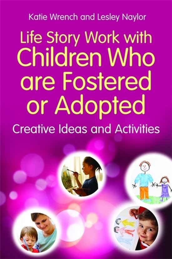Life Story Work With Children Who Foster - cover