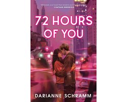 72 Hours Of You