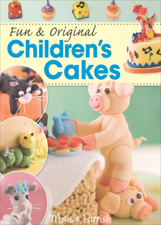 Fun & Original Children's Cakes - cover