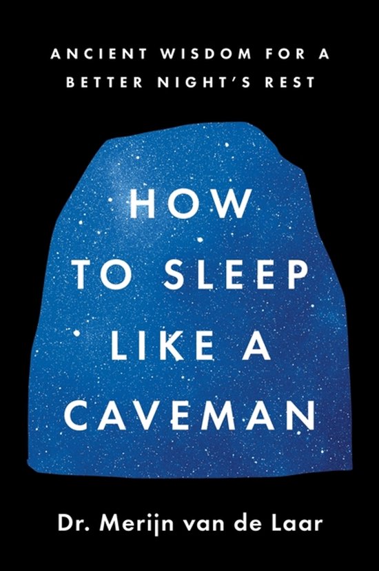 How to Sleep Like a Caveman - cover