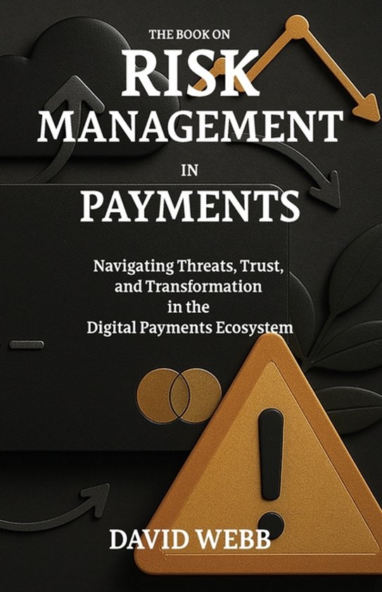 The Book on-The Book On Risk Management In Payments - cover