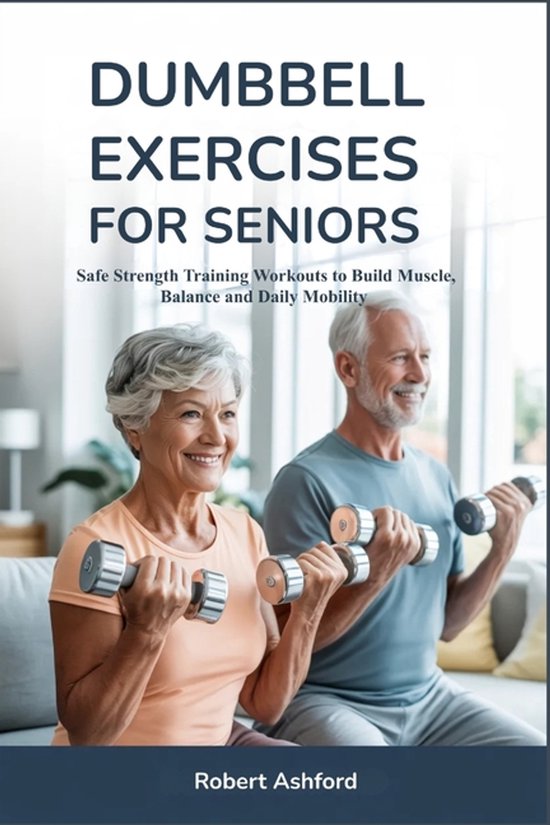 Dumbbell Exercises for Seniors - cover