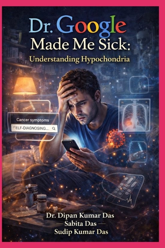 Dr. Google Made Me Sick - cover