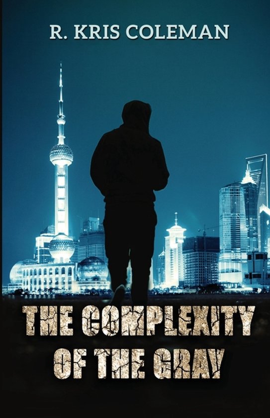 The Complexity of the Gray - cover