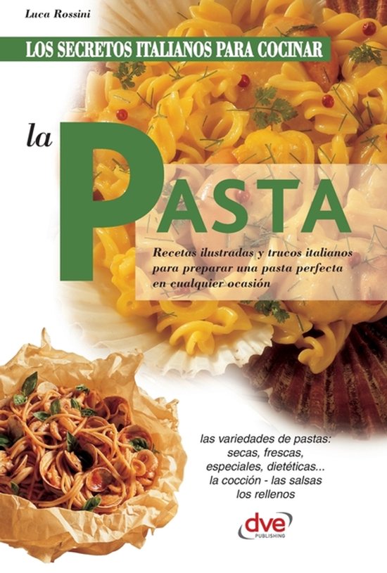 Los secretos italianos para cocinar la pasta - cover