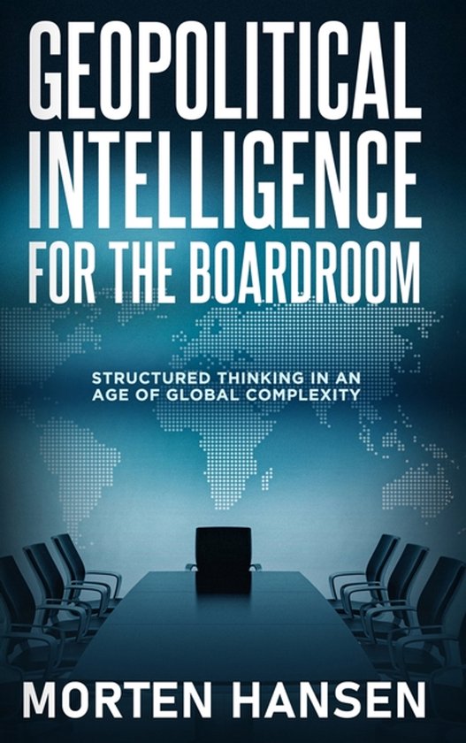 Geopolitical Intelligence for the Boardroom - cover