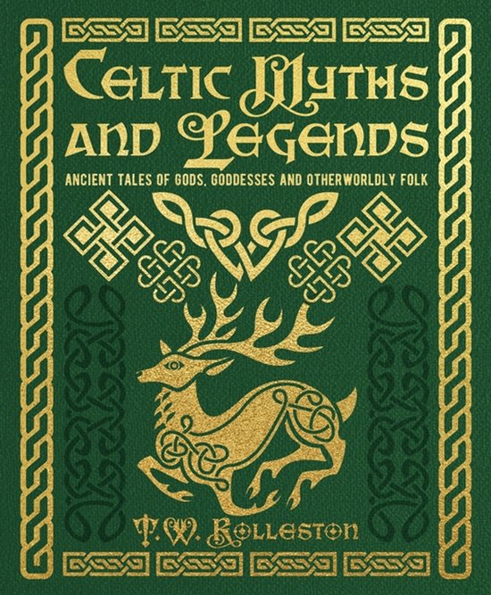 Arcturus Gilded Classics- Celtic Myths and Legends - cover