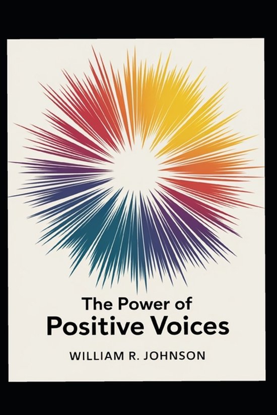 The Power of Positive Voices - cover