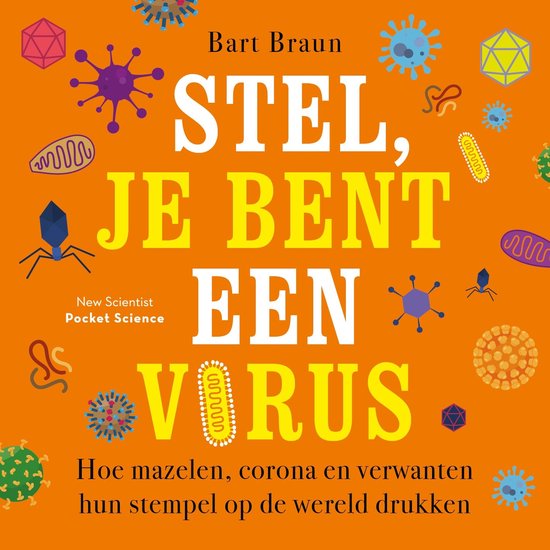 Stel, je bent een virus - cover