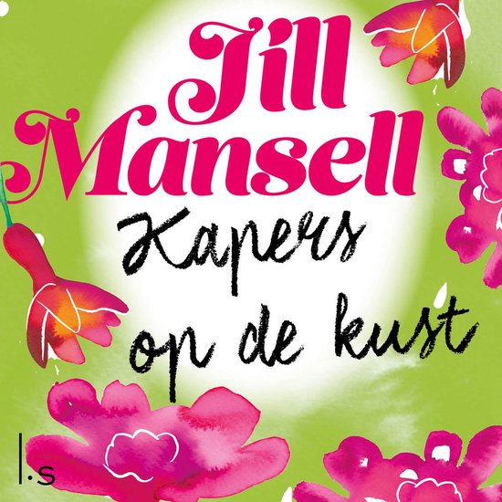 Boek 'Kapers op de kust' van Jill Mansell, met roze bloemen en groene achtergrond.