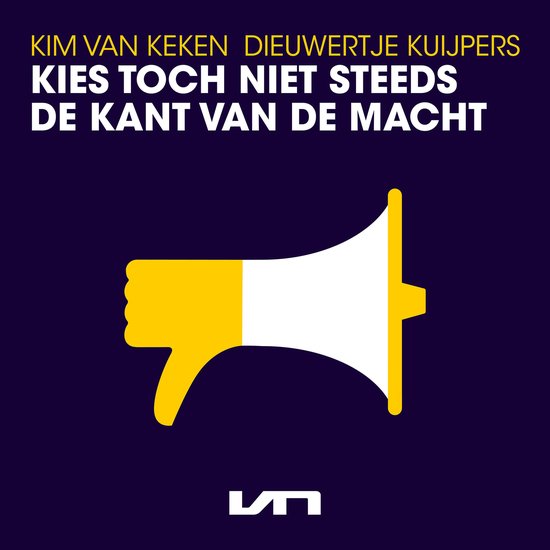 Kies toch niet steeds de kant van de macht - cover