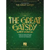 The Great Gatsby - A New Musical: Piano/Vocal Selections
