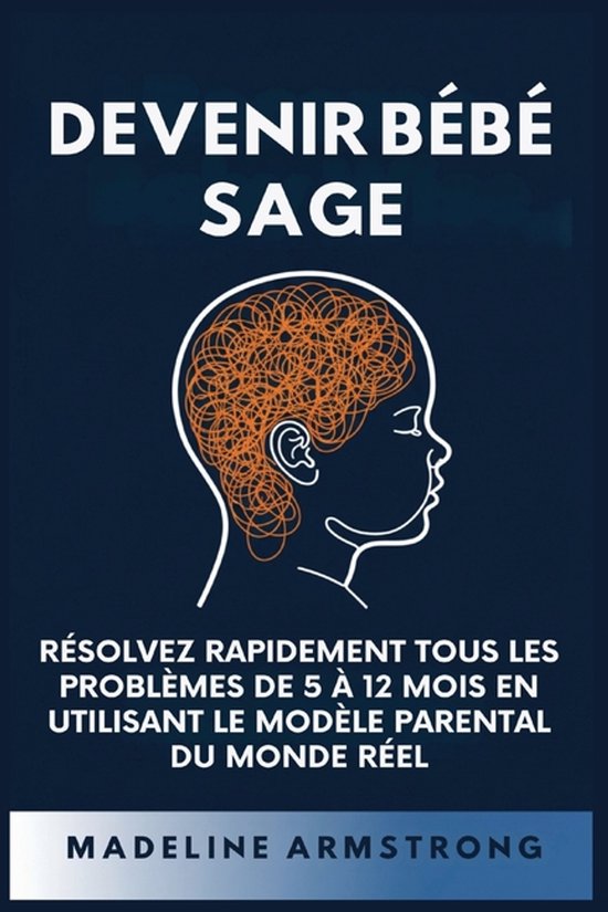 Devenir Bébé Sage - cover