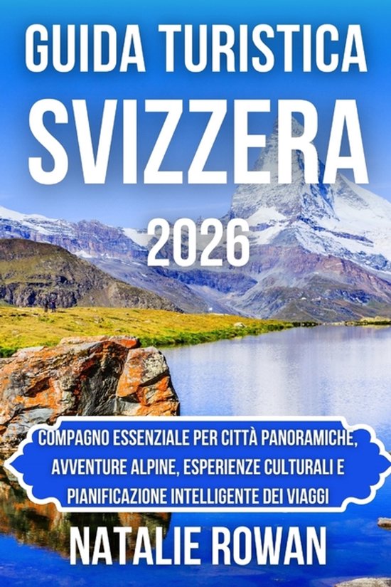 Guida Turistica Svizzera 2026 - cover