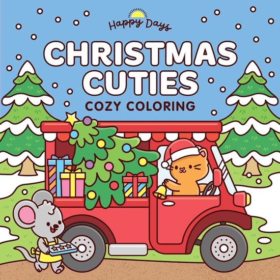 Happy Days Cozy Coloring- Christmas Cuties Cozy Coloring - cover