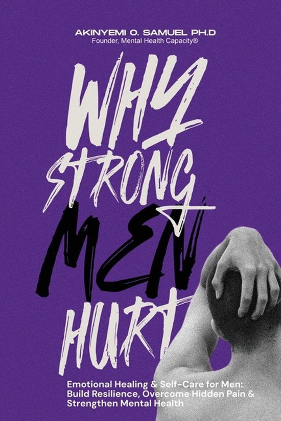 Why Strong Men Hurt - cover