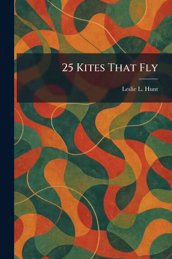 25 Kites That Fly - cover