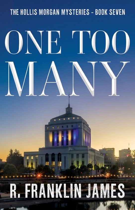 Hollis Morgan Mysteries- One Too Many - cover