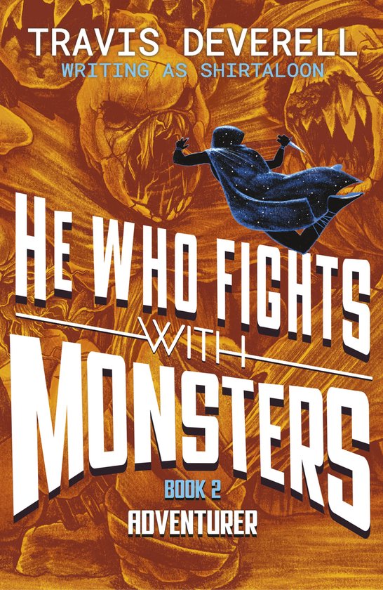 He Who Fights With Monsters- He Who Fights With Monsters: Ad ... - cover